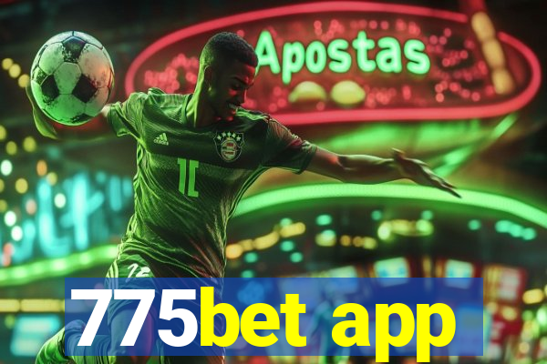 775bet app